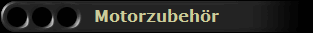Motorzubeh�r